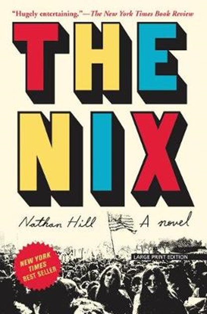 The Nix, HILL,  Nathan - Paperback - 9781432840877