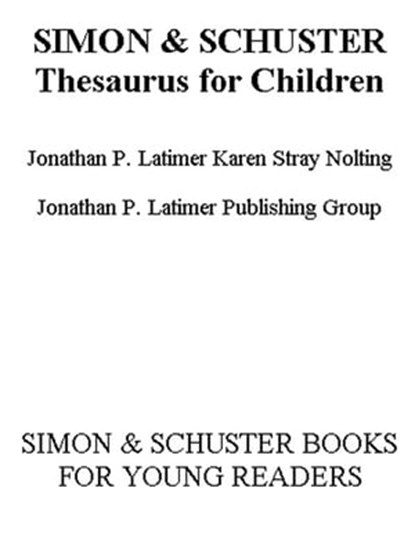 Simon & Schuster Thesaurus for Children, Simon & Schuster - Ebook - 9781439137178