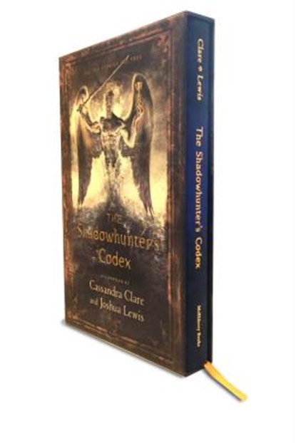 The Shadowhunter's Codex: Being a Record of the Ways and Laws of the Nephilim, the Chosen of the Angel Raziel, Cassandra Clare - Gebonden - 9781442496828