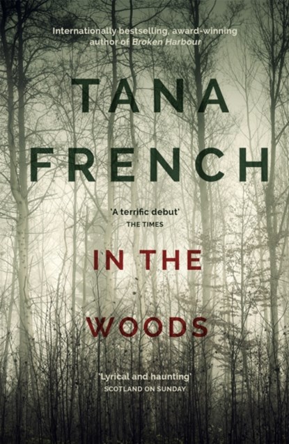 In the Woods, Tana French - Paperback - 9781444758344