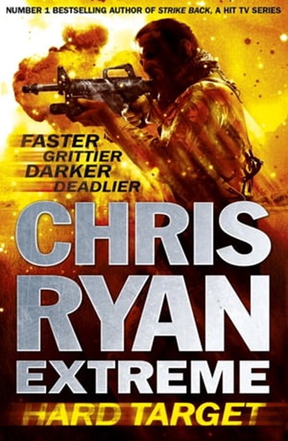 Chris Ryan Extreme: Hard Target, Chris Ryan - Ebook - 9781444776928