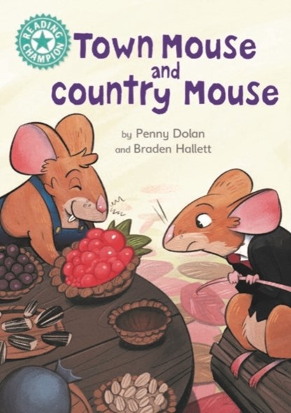 Reading Champion: Town Mouse and Country Mouse, Penny Dolan - Gebonden - 9781445174167