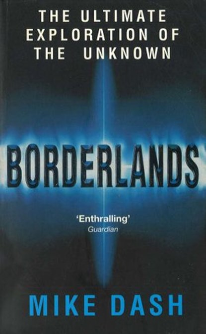 Borderlands, Dr Mike Dash - Ebook - 9781446493250