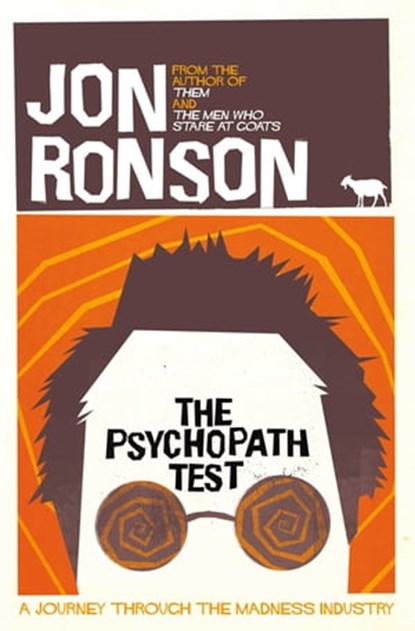 The Psychopath Test, Jon Ronson - Ebook - 9781447202509