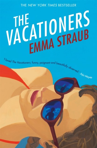 The Vacationers, Emma Straub - Paperback - 9781447262855