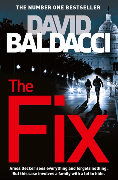 The Fix, David Baldacci - Paperback - 9781447277446