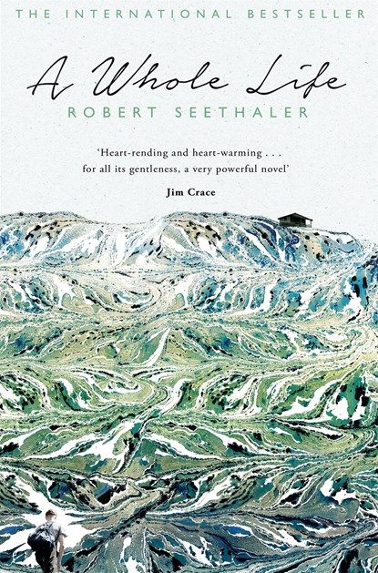 A Whole Life, Robert Seethaler - Paperback - 9781447283904