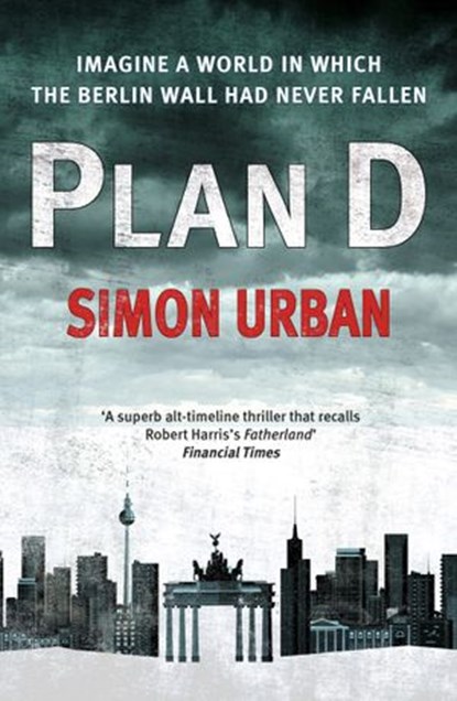 Plan D, Simon Urban - Ebook - 9781448138494
