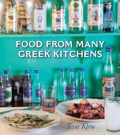 Food from Many Greek Kitchens, KIROS,  Tessa - Gebonden - 9781449406523