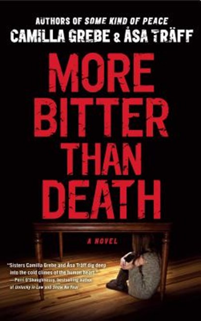 More Bitter Than Death, Camilla Grebe - Paperback - 9781451654608