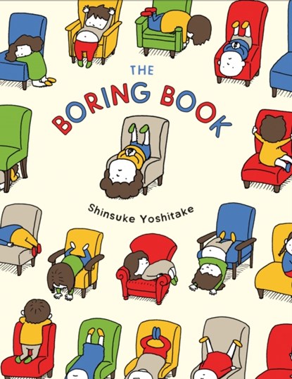 The Boring Book, Shinsuke Yoshitake - Gebonden Gebonden - 9781452174563