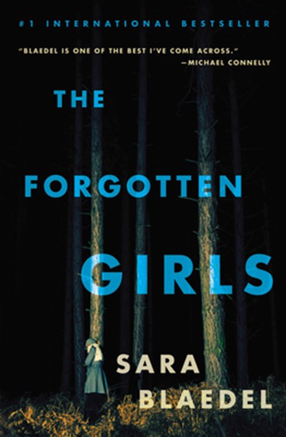 The Forgotten Girls, Sara Blaedel - Paperback - 9781455581511