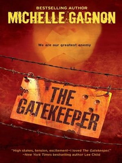 The Gatekeeper, Michelle Gagnon - Ebook - 9781460307892