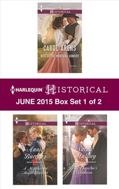Harlequin Historical June 2015 - Box Set 1 of 2, Carol Arens ; Sarah Mallory ; Annie Burrows - Ebook - 9781460391396