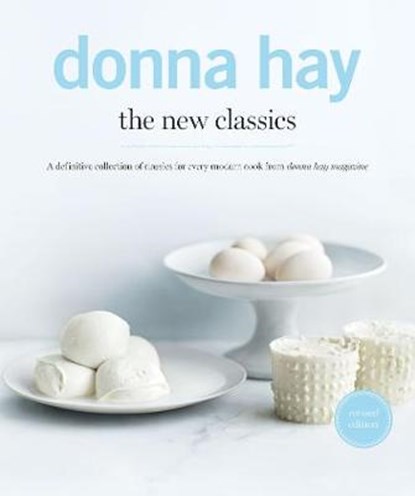 The New Classics, Donna Hay - Paperback - 9781460758359