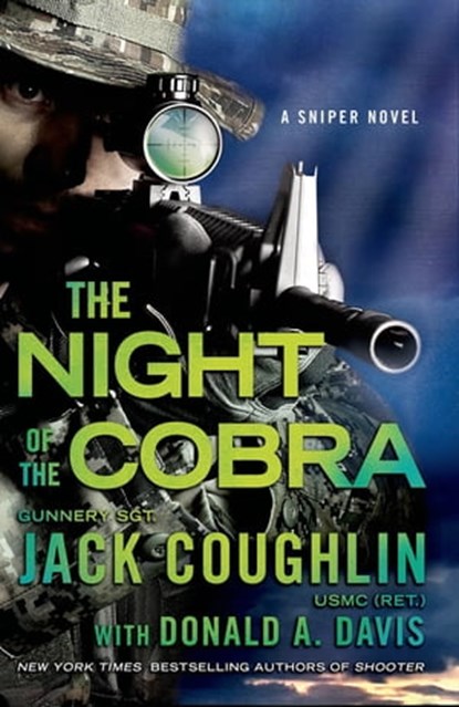 Night of the Cobra, Donald A. Davis ; Sgt. Jack Coughlin - Ebook - 9781466861916