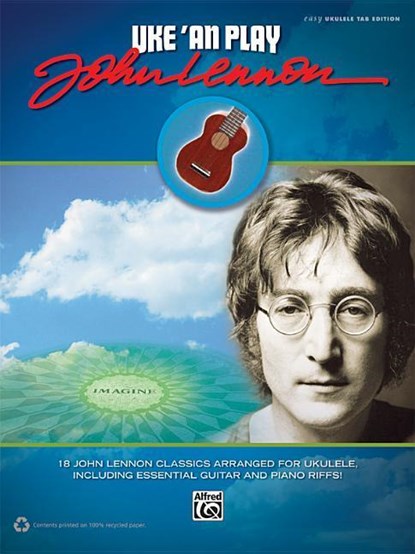 Uke 'an Play: John Lennon, John Lennon - Paperback - 9781470610029