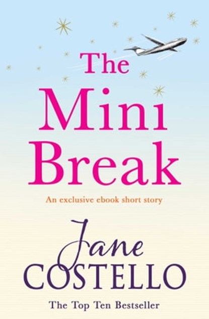 The Mini Break, Jane Costello - Ebook - 9781471134982