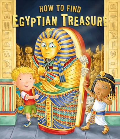 How to Find Egyptian Treasure, Caryl Hart - Paperback - 9781471163722