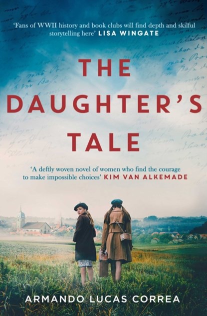 The Daughter's Tale, Armando Lucas Correa - Paperback - 9781471184253
