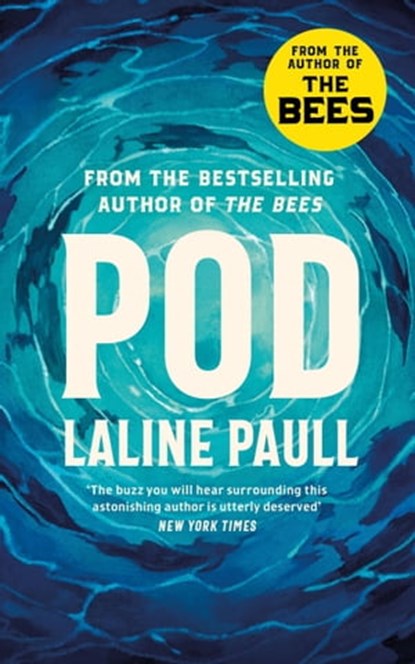 Pod, Laline Paull - Ebook - 9781472156594