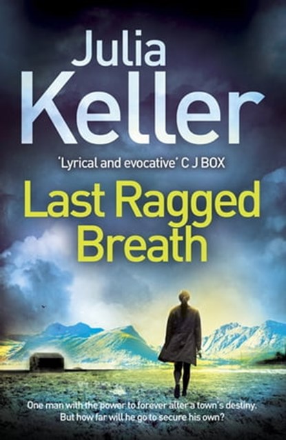 Last Ragged Breath (Bell Elkins, Book 4), Julia Keller - Ebook - 9781472215673