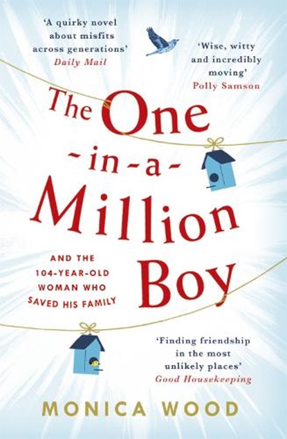 The One-in-a-Million Boy, Monica Wood - Paperback - 9781472228383