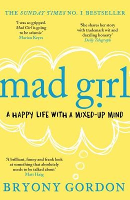 Mad Girl, Bryony Gordon - Paperback - 9781472232090