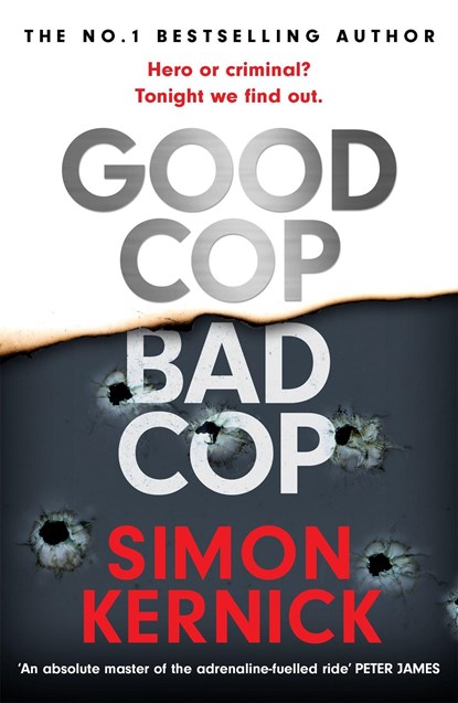 Good Cop Bad Cop, Simon Kernick - Paperback - 9781472271013