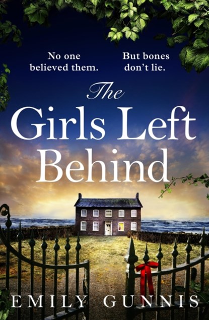 The Girls Left Behind, Emily Gunnis - Paperback - 9781472272096