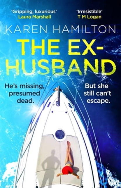 The Ex-Husband, Karen Hamilton - Ebook - 9781472279408
