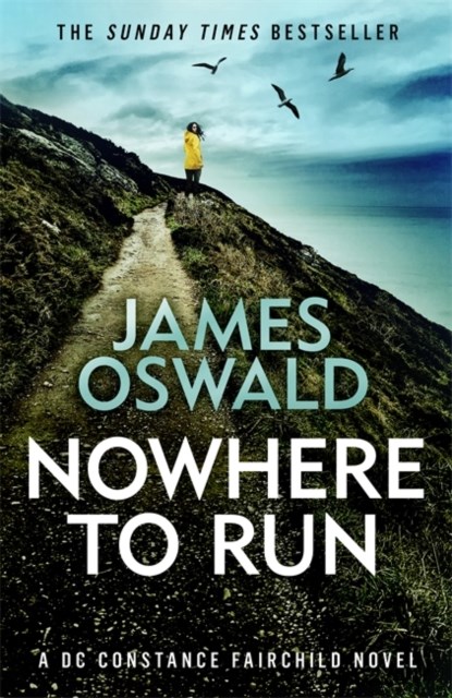 Nowhere to Run, James Oswald - Paperback - 9781472290502