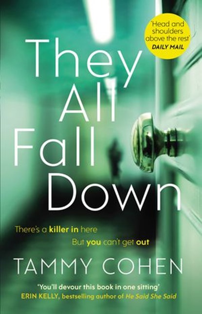 They All Fall Down, Tammy Cohen - Ebook - 9781473542648