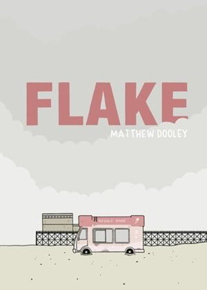 Flake, Matthew Dooley - Ebook - 9781473553583