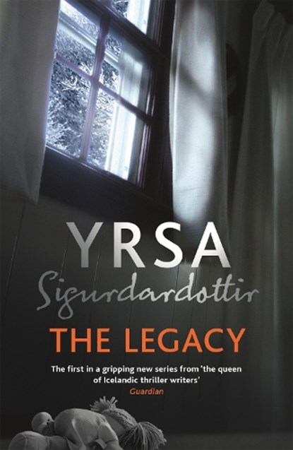 The Legacy, Yrsa Sigurdardottir - Paperback - 9781473621558