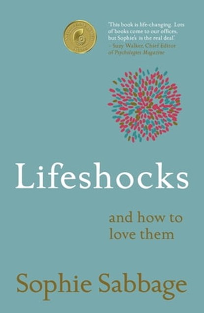 Lifeshocks, Sophie Sabbage - Ebook - 9781473637993