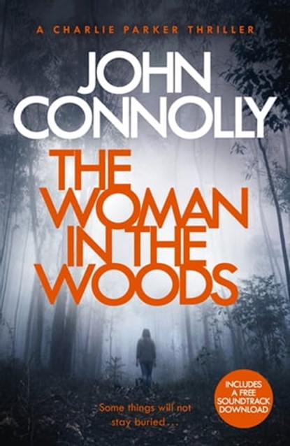 The Woman in the Woods, John Connolly - Ebook - 9781473641914