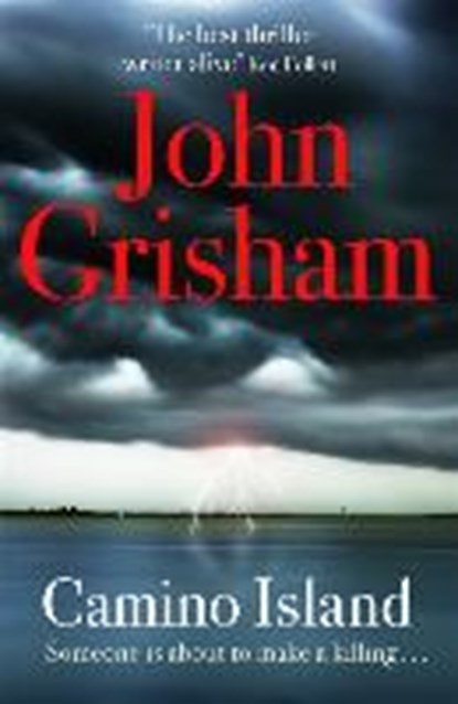 Grisham, J: Camino Island, GRISHAM,  John - Gebonden Gebonden - 9781473663725