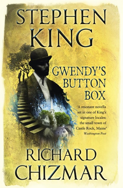 Gwendy's Button Box, Stephen King ; Richard Chizmar - Paperback - 9781473691650