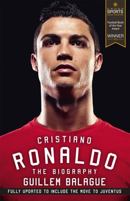 Cristiano Ronaldo, Guillem Balague - Paperback - 9781474611565