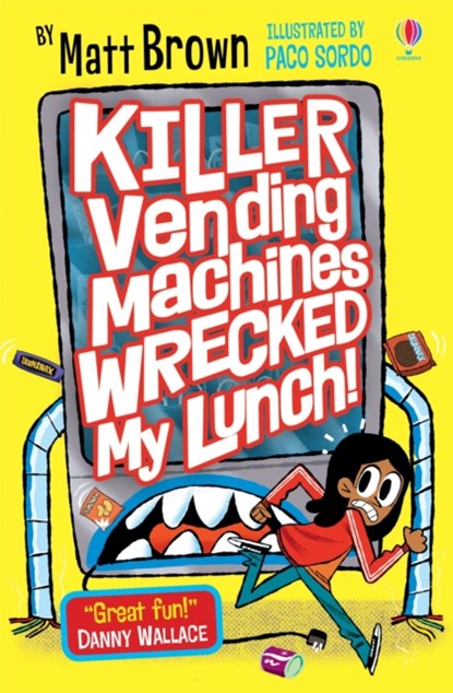 Killer Vending Machines Wrecked My Lunch, Matt Brown - Paperback - 9781474960243
