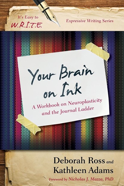Your Brain on Ink, Kathleen Adams ; Deborah Ross - Paperback - 9781475814255