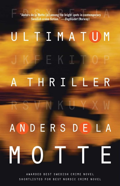Ultimatum, Anders de la Motte - Paperback - 9781476788098