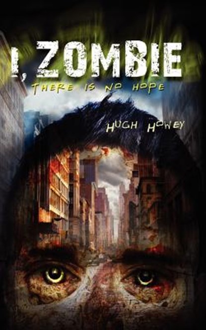 I, Zombie, Hugh Howey - Paperback - 9781477401293