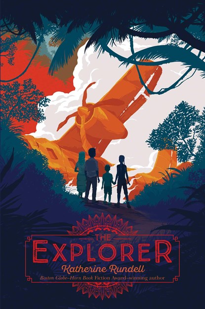 The Explorer, Katherine Rundell - Paperback - 9781481419468