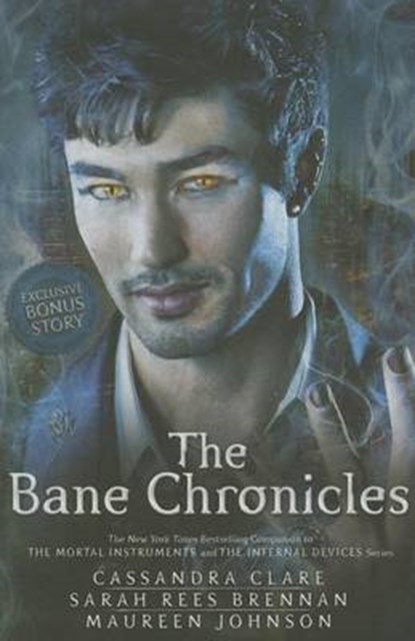 The Bane Chronicles, CLARE,  Cassandra - Paperback - 9781481431316
