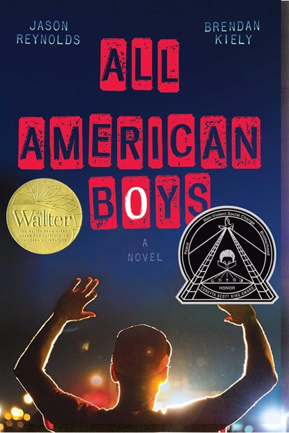 Reynolds, J: All American Boys, Jason Reynolds ;  Brendan Kiely - Gebonden - 9781481463331