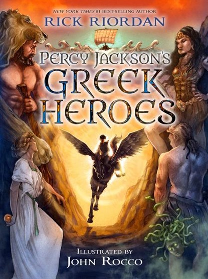 Riordan, R: Percy Jackson's Greek Heroes, Rick Riordan - Paperback - 9781484776438