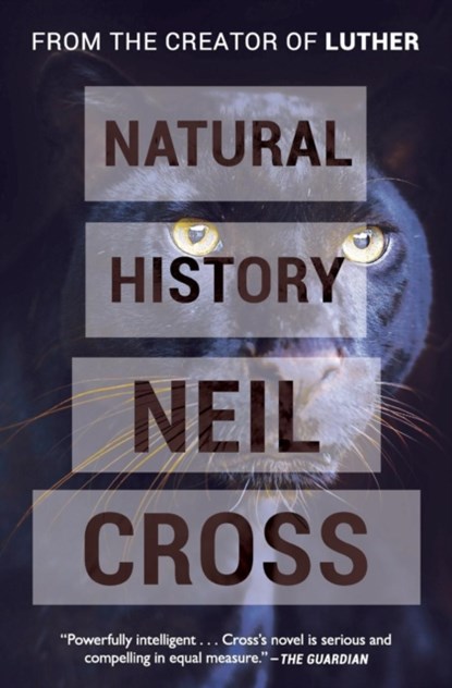 Natural History, Neil Cross - Paperback - 9781497692732