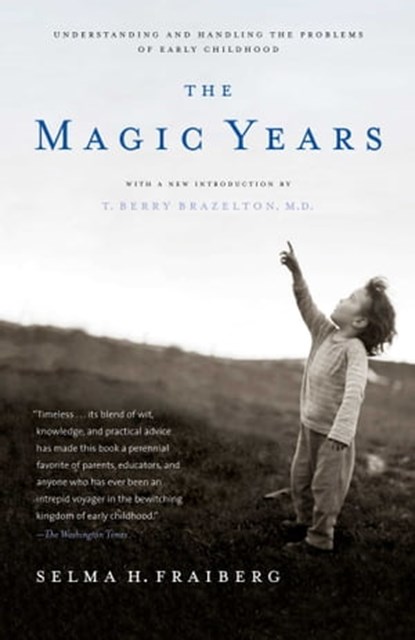 The Magic Years, Selma H. Fraiberg - Ebook - 9781501122828